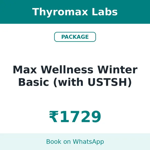 Max Wellness Winter Basic (with USTSH) – ₹1729 at Thyromax Labs