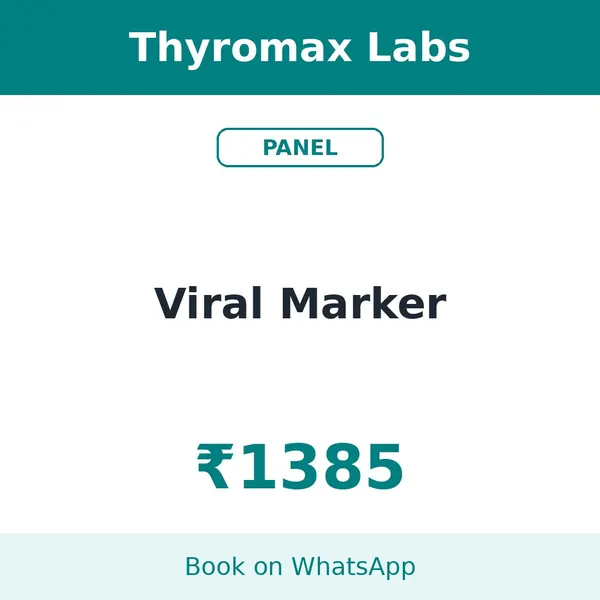 Viral Marker – ₹1385 at Thyromax Labs
