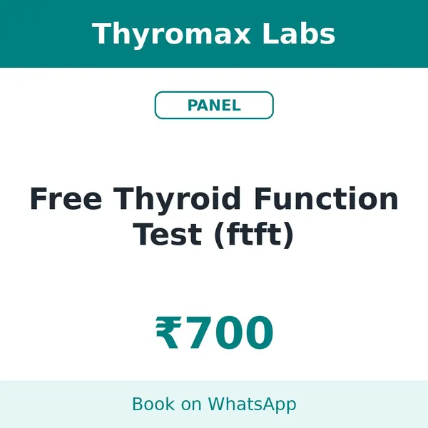 Free Thyroid Function Test (ftft) – ₹700 at Thyromax Labs