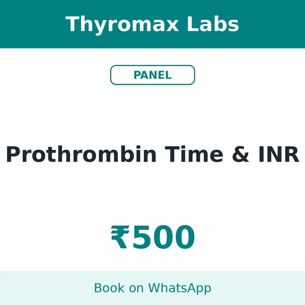 Prothrombin Time & INR – ₹500 at Thyromax Labs