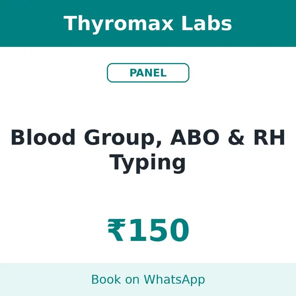 Blood Group, ABO & RH Typing – ₹150 at Thyromax Labs