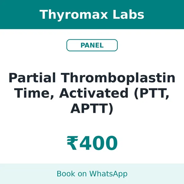 Partial Thromboplastin Time, Activated (PTT, APTT) – ₹400 at Thyromax Labs