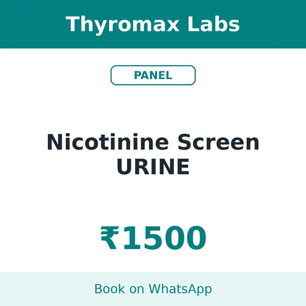 Nicotinine Screen URINE – ₹1500 at Thyromax Labs