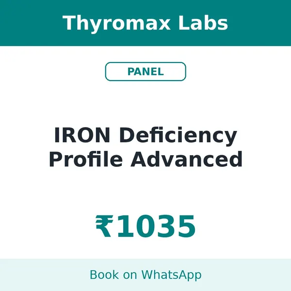 IRON Deficiency Profile Advanced – ₹1035 at Thyromax Labs