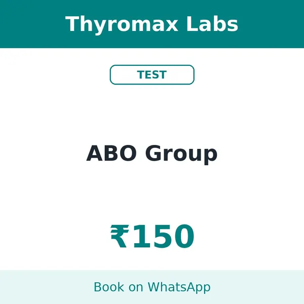 ABO Group – ₹150 at Thyromax Labs